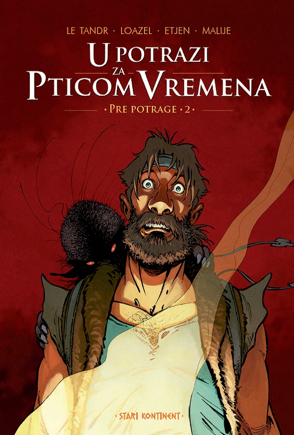 U potrazi za Pticom Vremena – Pre potrage 2